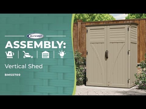 Vertical Shed - Suncast® Corporation